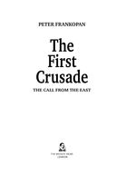 Первый крестовый поход. Зов с Востока — фото, картинка — 2