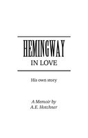 Хемингуэй. История любви — фото, картинка — 2